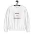Always Be Considerate Sweatshirt
